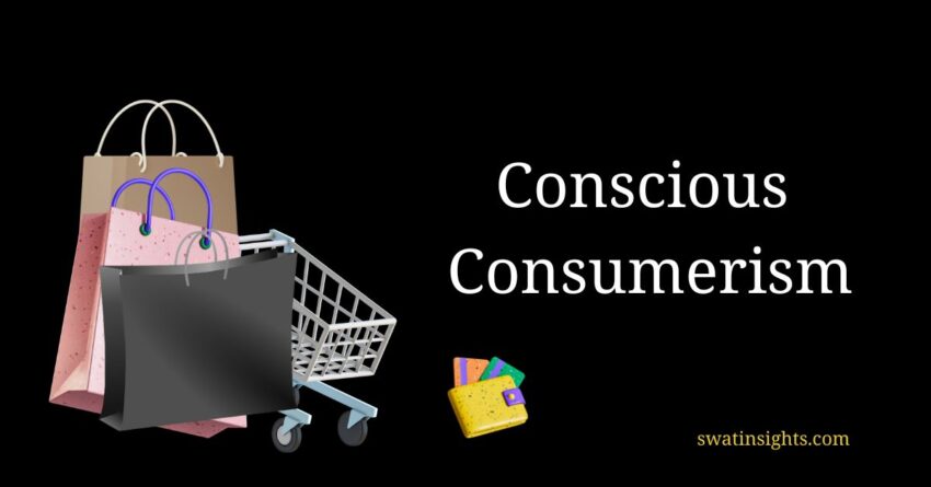 Conscious Consumerism